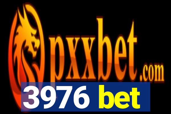 3976 bet